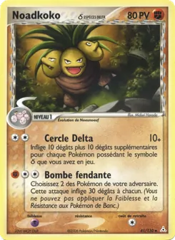 Carte Noadkoko δ 41/110 – EX Fantômes Holon