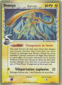 Carte Deoxys δ 6/110 – EX Fantômes Holon