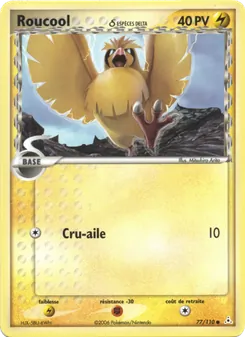 Carte Roucool δ 77/110 – EX Fantômes Holon