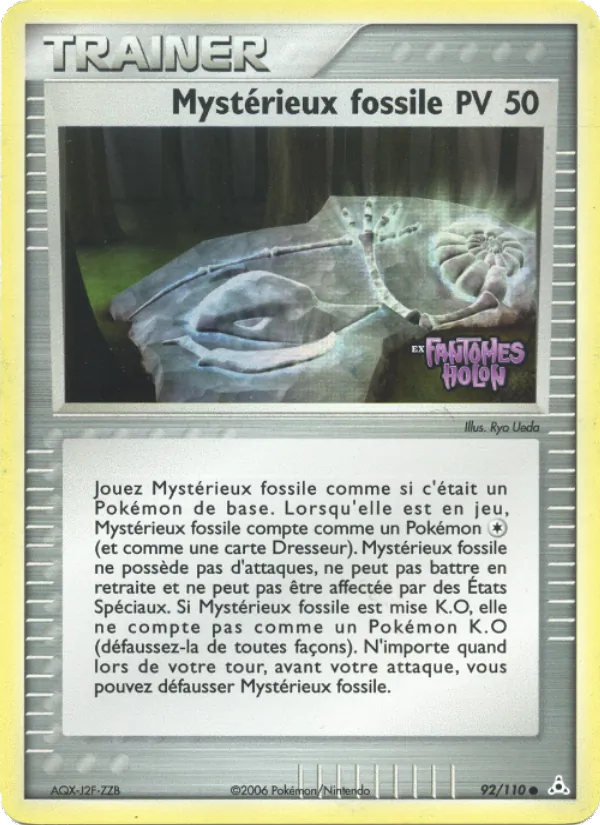 Carte Mystérieux fossile 92/110 – EX Fantômes Holon