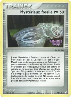 Carte Mystérieux fossile 92/110 – EX Fantômes Holon