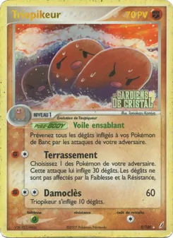 Carte Triopikeur 5/100 – EX Gardiens de Cristal