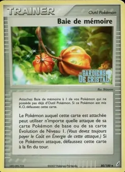 Carte Baie de mémoire 80/100 – EX Gardiens de Cristal