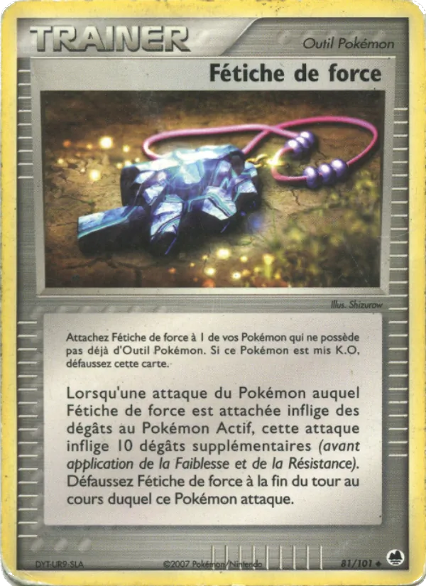 Carte Fétiche de force 81/101 – EX Île des Dragons