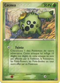 Carte Cacnea 46/108 – EX Gardiens du Pouvoir