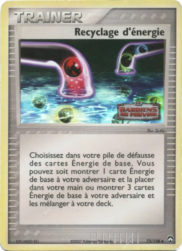 Carte Recyclage d'énergie 73/108 – EX Gardiens du Pouvoir