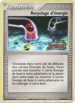 Carte Recyclage d'énergie 73/108 – EX Gardiens du Pouvoir