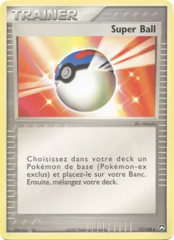 Carte Super Ball 77/108 – EX Gardiens du Pouvoir