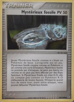 Carte Mystérieux fossile 85/108 – EX Gardiens du Pouvoir
