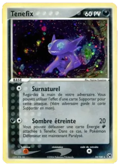 Carte Ténéfix 10/100 – EX Tempête de sable