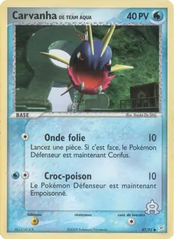 Carte Carvanha de Team Aqua 47/95 – EX Team Magma vs Team Aqua