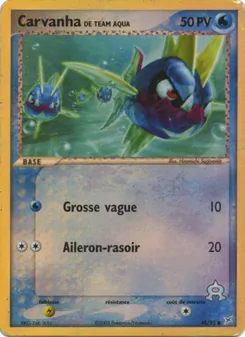 Carte Carvanha de Team Aqua 48/95 – EX Team Magma vs Team Aqua