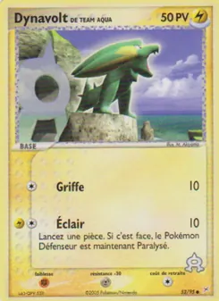 Carte Dynavolt de Team Aqua 52/95 – EX Team Magma VS Team Aqua
