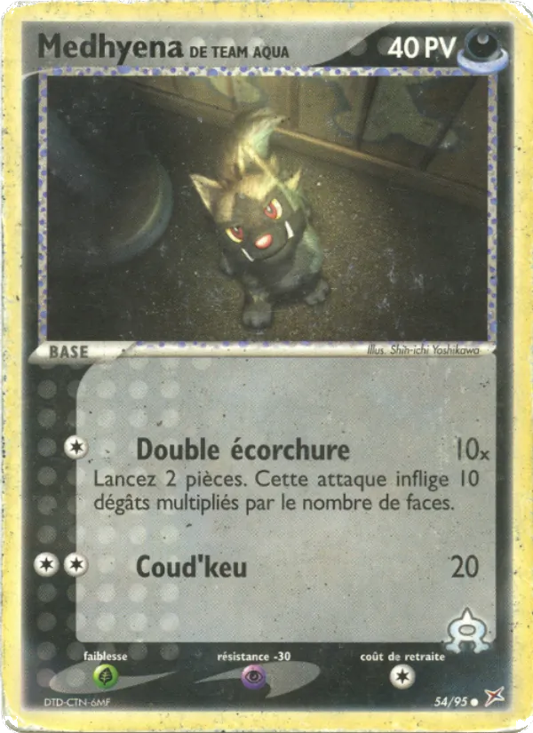 Carte Medhyena de Team Aqua 54/95 – EX Team Magma vs Team Aqua