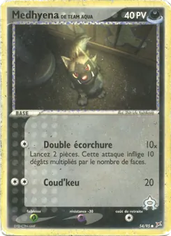 Carte Medhyena de Team Aqua 54/95 – EX Team Magma vs Team Aqua