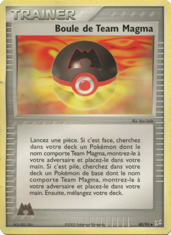 Carte Boule de Team Magma 80/95 – EX Team Magma VS Team Aqua
