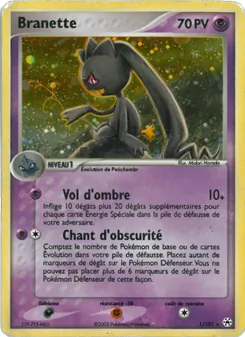 Carte Branette 1/101 – EX Légendes Oubliées
