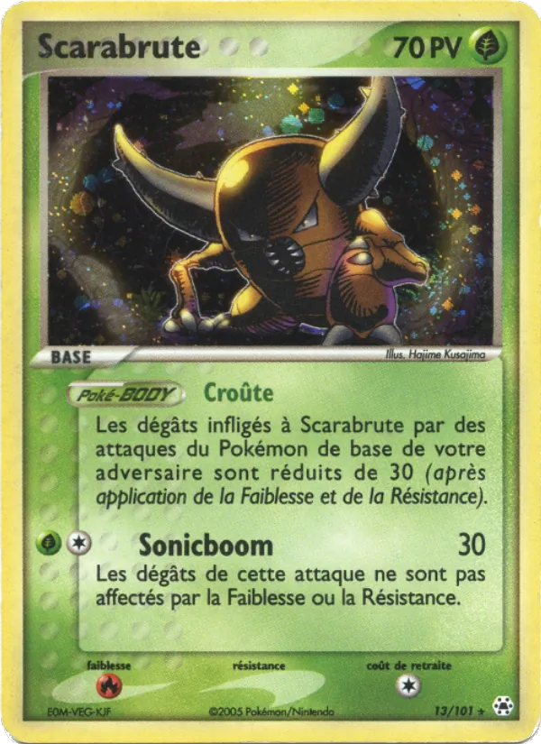 Carte Scarabrute 13/101 – EX Légendes Oubliées