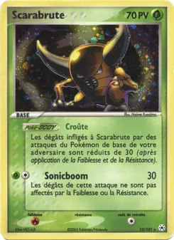 Carte Scarabrute 13/101 – EX Légendes Oubliées