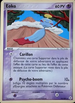 Carte Éoko 17/101 – EX Légendes Oubliées