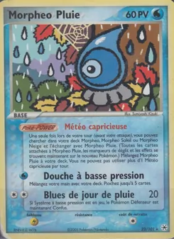 Carte Morpheo Pluie 23/101 – EX Légendes Oubliées