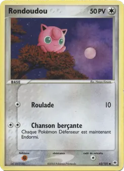 Carte Rondoudou 63/101 – EX Légendes Oubliées