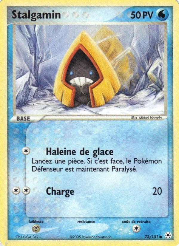 Carte Stalgamin 73/101 – EX Légendes Oubliées