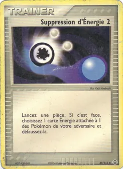 Carte Suppression d'Énergie 2 89/112 – EX Rouge Feu & Vert Feuille
