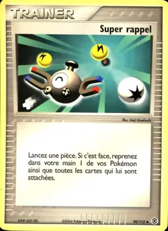 Carte Super rappel 99/112 – EX Rouge Feu & Vert Feuille