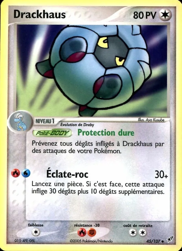 Carte Drackhaus 45/107 – EX Deoxys