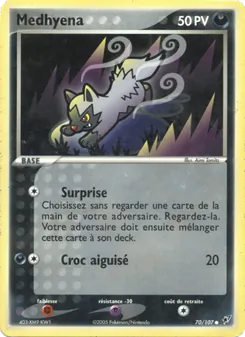 Carte Medhyena 70/107 – EX Deoxys