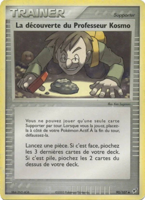 Carte La découverte du Professeur Kosmo 90/107 – EX Deoxys