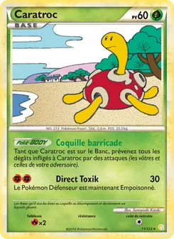 Carte Caratroc 11/123 – HeartGold SoulSilver