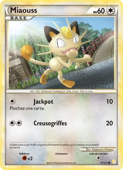 Carte Miaouss 75/123 – HeartGold & SoulSilver
