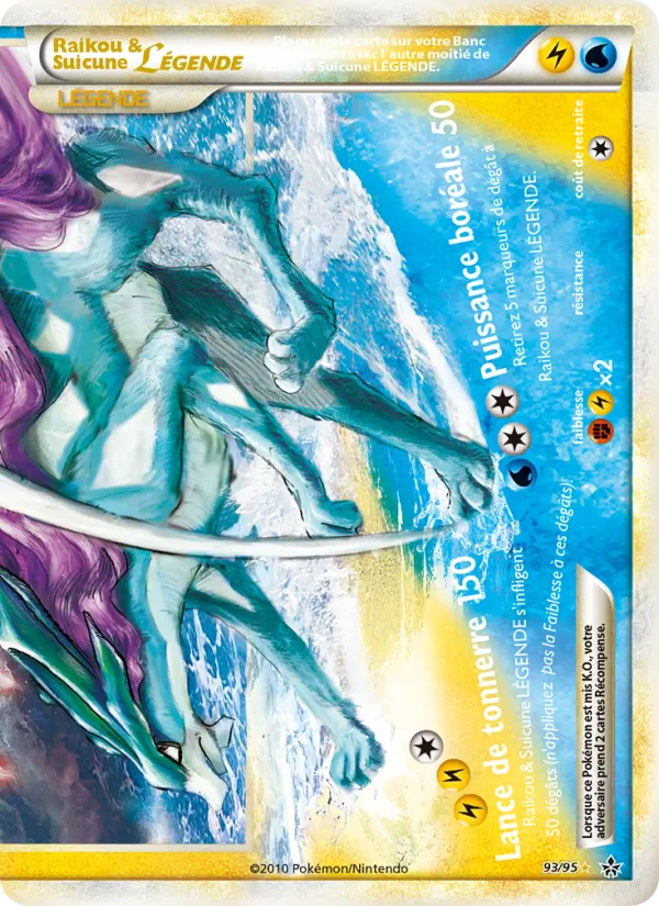 Carte Raikou & Suicune LÉGENDE (bas) 93/95 – Déchaînement