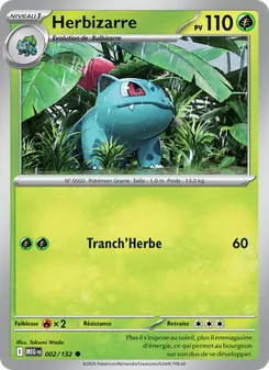 Carte Herbizarre 002/132 – Méga-Évolution