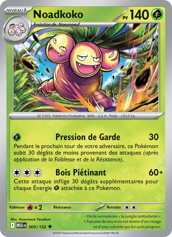 Carte Noadkoko 005/132 – Méga-Évolution