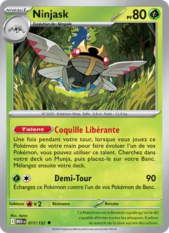 Carte Ninjask 017/132 – Méga-Évolution
