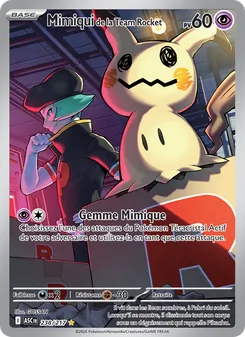 Carte Mimiqui de la Team Rocket 238/217 – Héros Transcendants