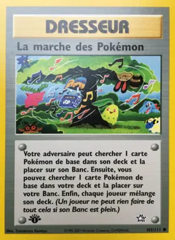 Carte La marche des Pokémon 102/111 – Neo Genesis