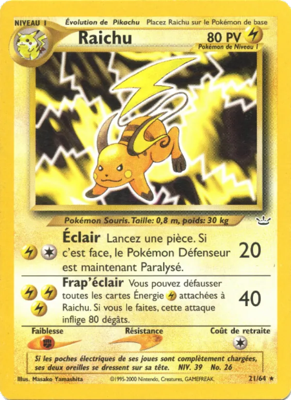 Carte Raichu 21/64 – Neo Revelation
