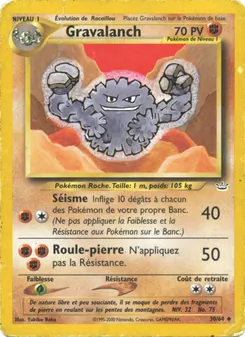 Carte Gravalanch 30/64 – Neo Revelation