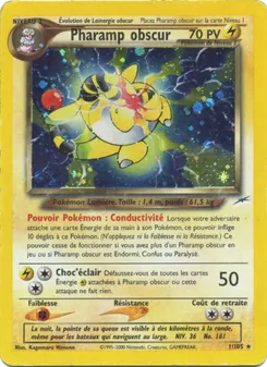 Carte Pharamp obscur 1/105 – Neo Destiny