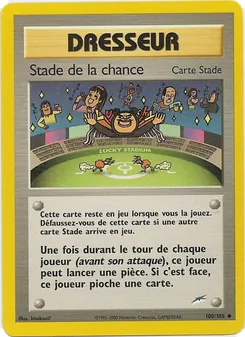 Carte Stade de la chance 100/105 – Neo Destiny