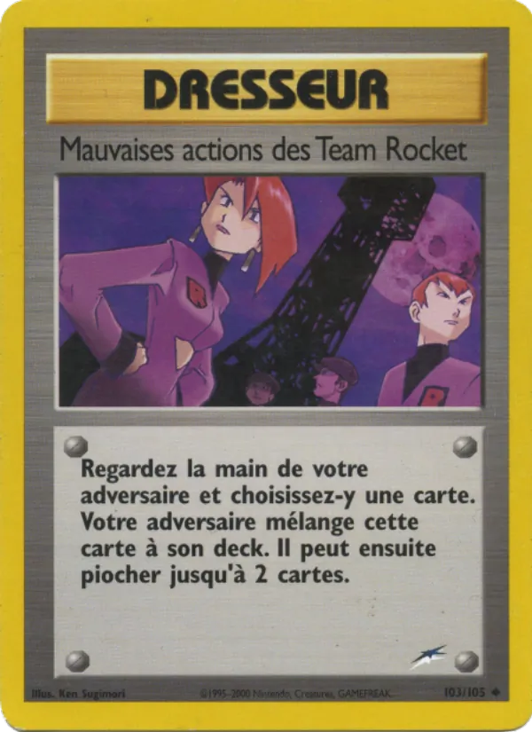 Carte Mauvaises actions des Team Rocket 103/105 – Neo Destiny