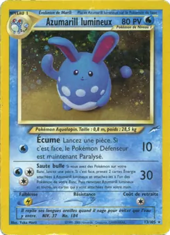 Carte Azumarill lumineux 13/105 – Neo Destiny