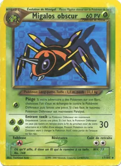 Carte Migalos obscur 17/105 – Neo Destiny