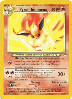 Carte Pyroli lumineux 46/105 – Neo Destiny