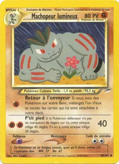 Carte Machopeur lumineux 49/105 – Neo Destiny