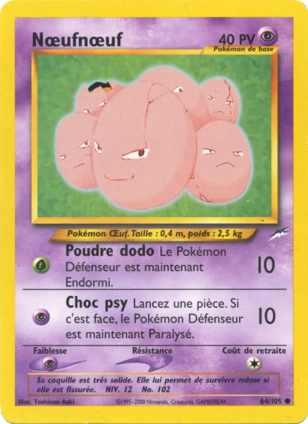 Carte Nœufnœuf 64/105 – Neo Destiny
